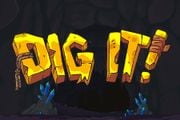 Dig It