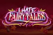 I Hate Fairytales
